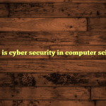 what is cyber security in computer science