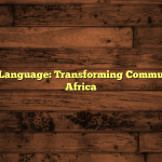 AI in Sign Language: Transforming Communication in Africa