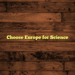 Choose Europe for Science