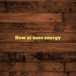 How ai uses energy