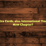 Nigerian Naira Cards, also International Transactions: A New Chapter?