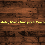 Training Needs Analysis in Practice