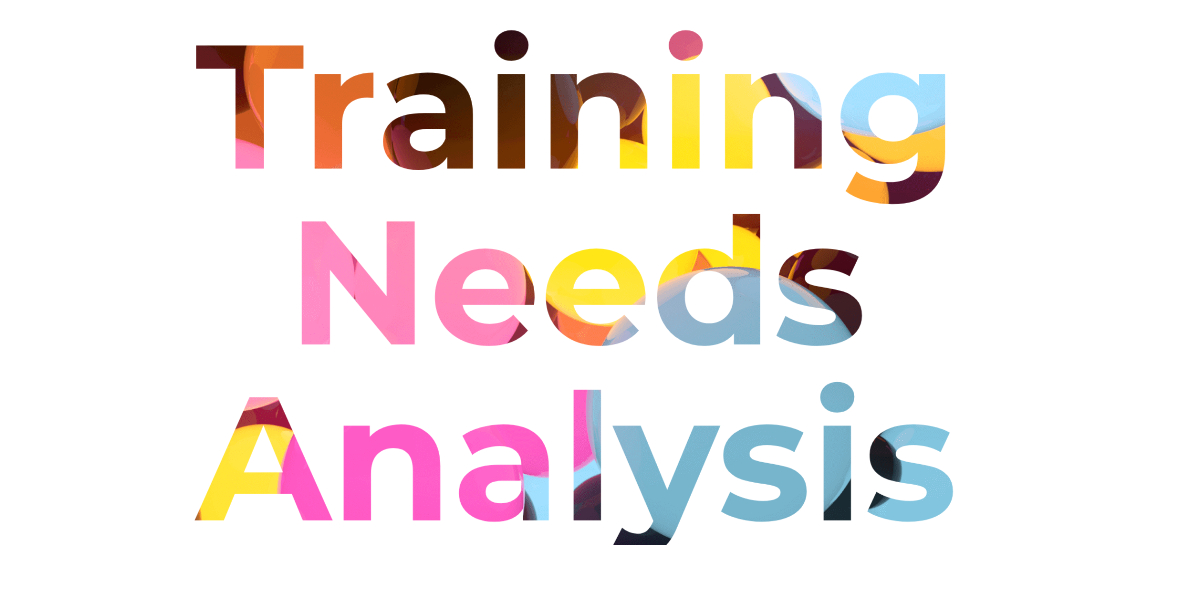 training needs analysis